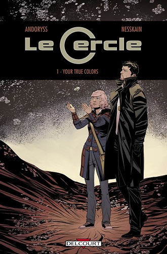 Le cercle (Andoryss/Nesskain) - Tomes 01 à 03