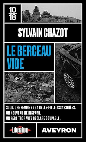 Le berceau vide - Sylvain Chazot (2026)