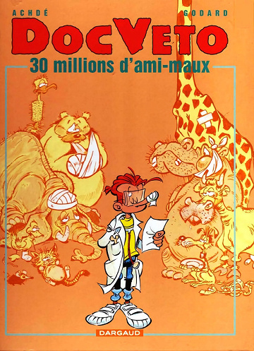 Doc Véto - Tome 01 - 30 millions d'ami-maux