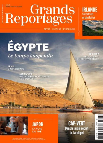 Grands Reportages N°549 - Mars-Mai 2026