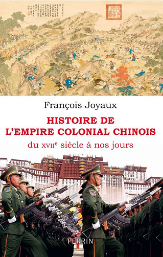 Histoire de l'Empire colonial chinois - François Joyaux (2026)