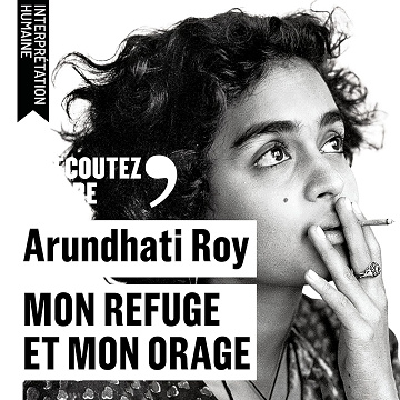 Mon refuge et mon orage - Arundhati Roy (2026)