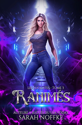 Ranimés (Les Lucidites t. 3) -  Sarah Noffke (2026)