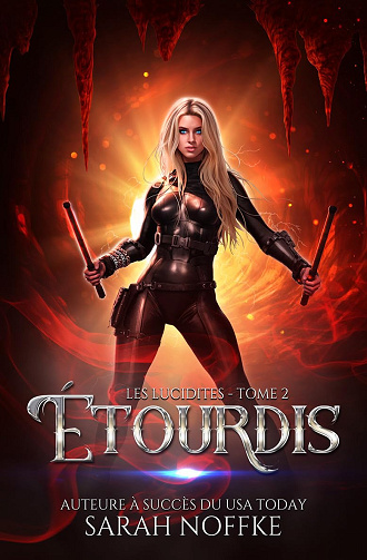 Étourdis (Les Lucidites t. 2) -  Sarah Noffke (2026)