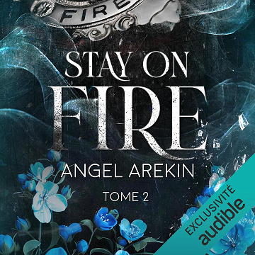 Stay on Fire: Stay on Fire, Vol. 2 - Angel Arekin (2026)