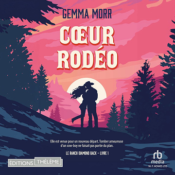 Coeur rodéo: Le Ranch Diamond Back T1 - Gemma Morr (2026)