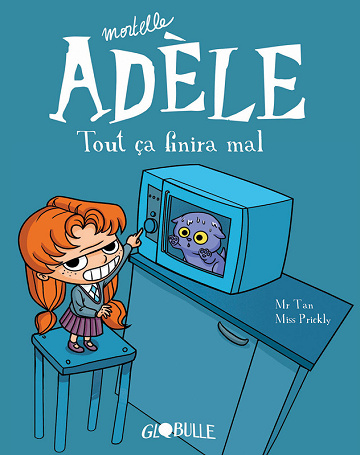 Mortelle Adèle - Tomes 01 à 19 + 2HS