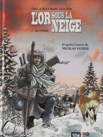 L'or sous la neige - 1. Klondike