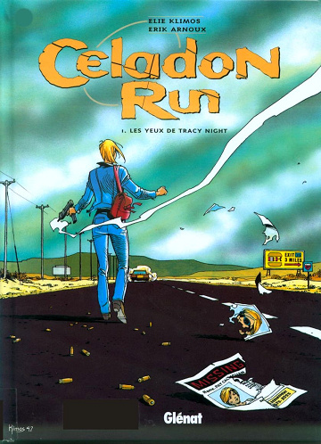 Celadon Run - 1. Les yeux de Tracy Night