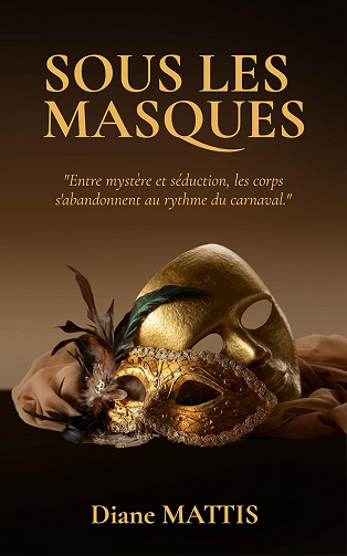 Sous les masques - Diane Mattis (2026)