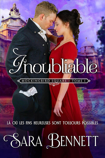 Inoubliable (Mockingbird Square t. 1) -  Sara Bennett (2025)