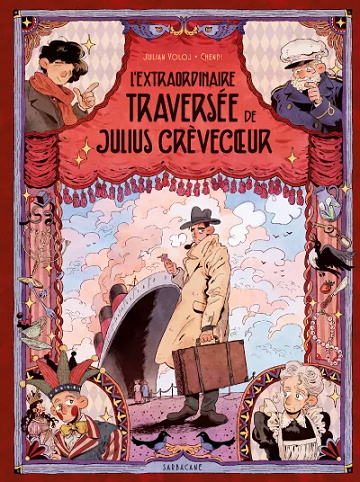 L'Extraodinaire Traversée de Julius Crèvecoeur