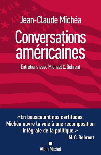 Conversations américaines -  Jean-Claude Michéa (2025)