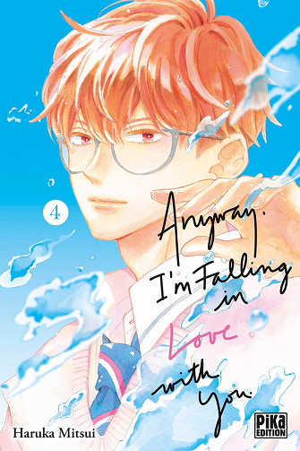 Anyway, I'M Falling In Love With You - Tome 04 (Haruka Mitsui) (2025)