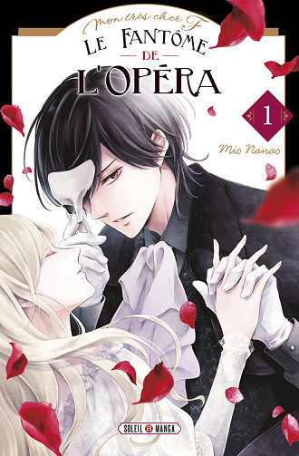 Mon Très Cher F, Le Fantôme De L'Opéra - Tome 01