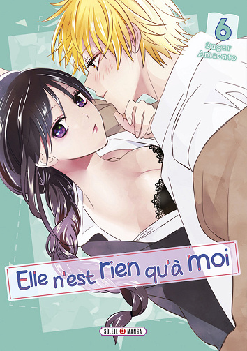 Elle N'Est Rien Qu'À Moi - Tome 06 (2025)