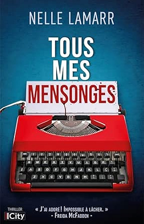 Tous mes mensonges - Nelle Lamarr (2026)