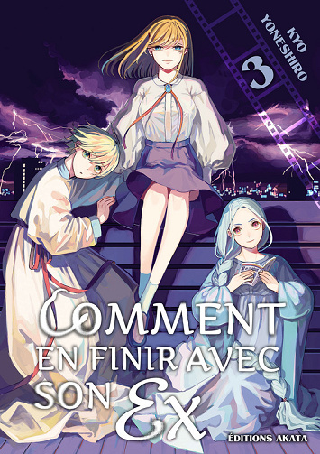 Comment En Finir Avec Son Ex - Tome 03 (2025)