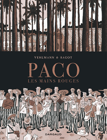 Paco Les Mains Rouges - 2. Les Îles