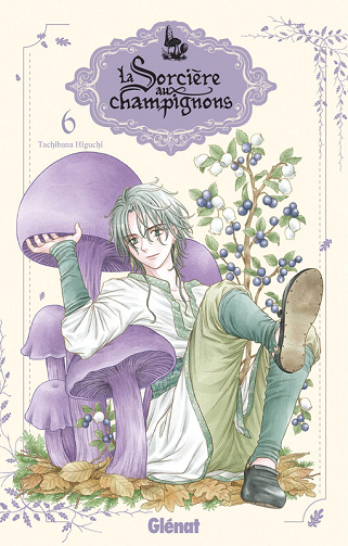 La sorcière aux champignons - Tome 06 (2025)