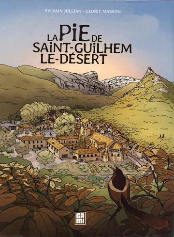 La Pie De Saint-Guilhem-le-Désert