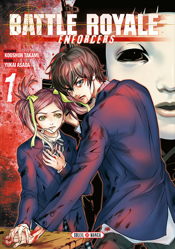 Battle Royale Enforcers - Tome 01