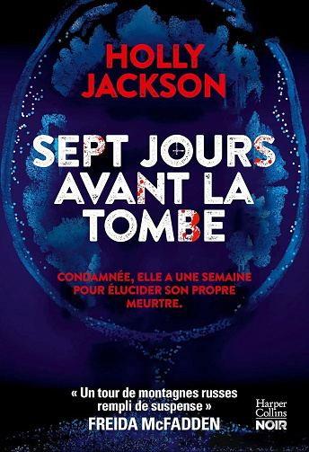 Sept jours avant la tombe - Holly Jackson (2026)