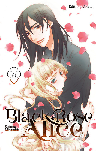 Black Rose Alice - Nouvelle Édition - Tome 06