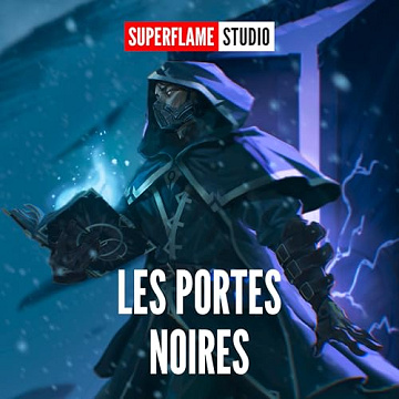 Superflame - Les Portes Noires T5 [2025]