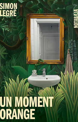 Un moment orange - Legré Simon (2026)