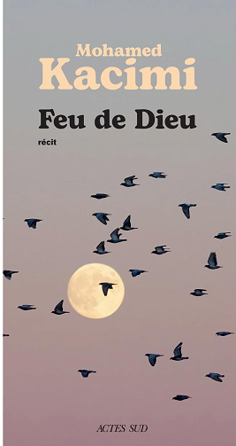 Feu de Dieu -  Mohamed Kacimi (2026)
