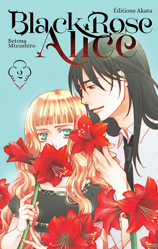 Black Rose Alice - Nouvelle Édition - Tome 02