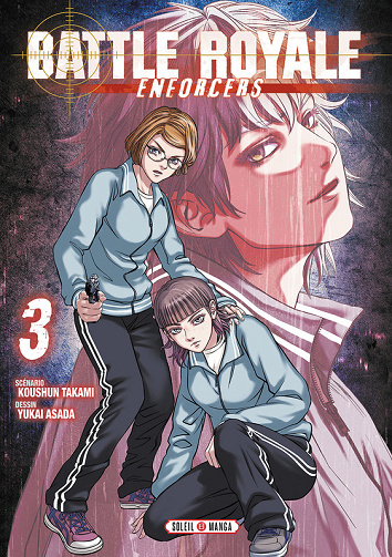 Battle Royale Enforcers - Tome 03 (2025)
