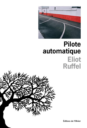 Pilote automatique -  Eliot Ruffel (2026)