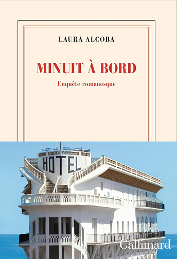 Minuit à bord: Enquête romanesque -  Laura Alcoba (2026)