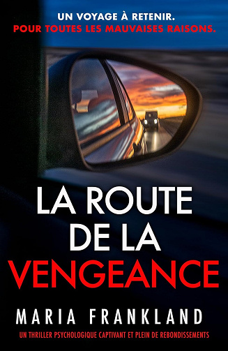 La Route de la Vengeance - Maria Frankland (2026)