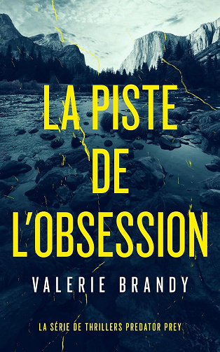Predator Prey Tome 1 : La piste de l’obsession - Valerie Brandy (2026)