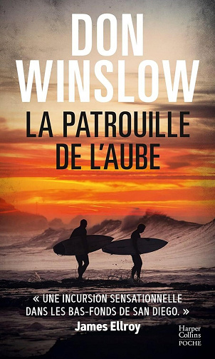 La Patrouille de l'aube - Don Winslow (2026)