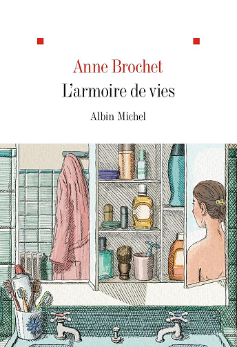 L'Armoire de vies - Anne Brochet