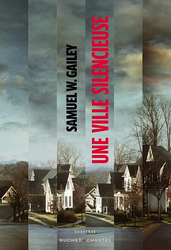 Une ville silencieuse - Gailey Samuel W. (2026)