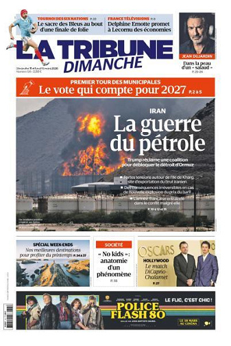 La Tribune Dimanche - 15-16 Mars 2026