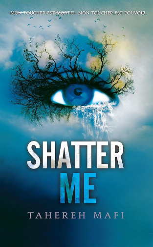 Shatter Me -  Tahereh Mafi (2024)