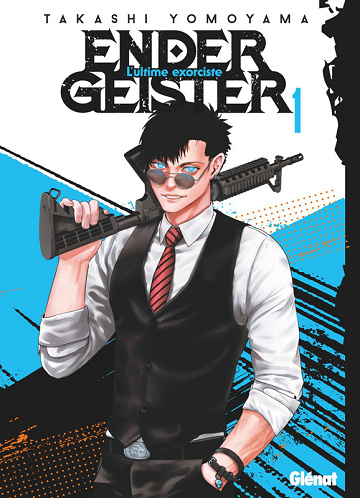 Ender Geister - L'Ultime Exorciste - Volume 01