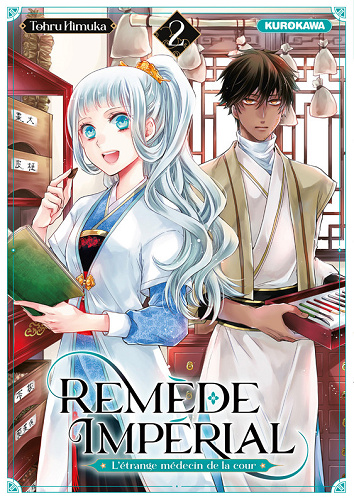 Remède Impérial - L'Étrange Médecin De La Cour - Tome 02