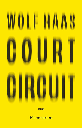 Court-circuit - Wolf Haas (2026)