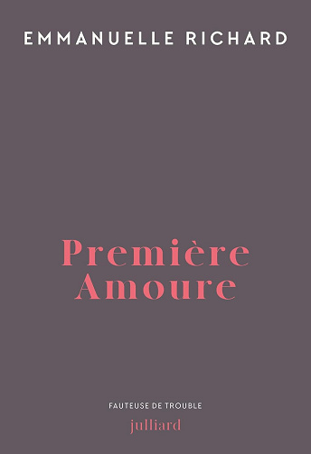 Première amoure - Emmanuelle Richard (2026)