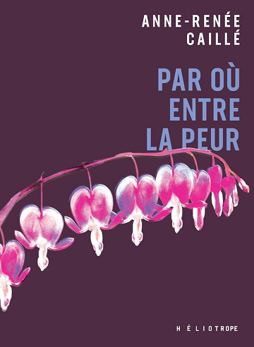 Par où entre la peur - Anne-Renée Caillé (2026)