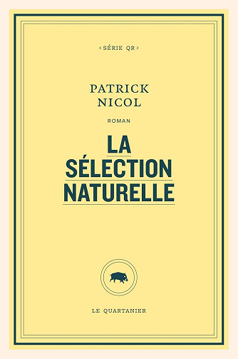 La sélection naturelle - Patrick Nicol (2026)
