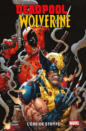 Deadpool-Wolverine - Tome 01 - L'Ère de Stryfe (2025)