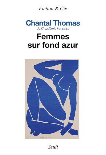 Femmes sur fond azur - Chantal Thomas (2026)
